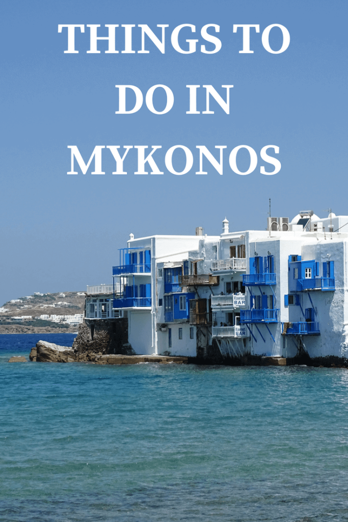 What to Do in Mykonos